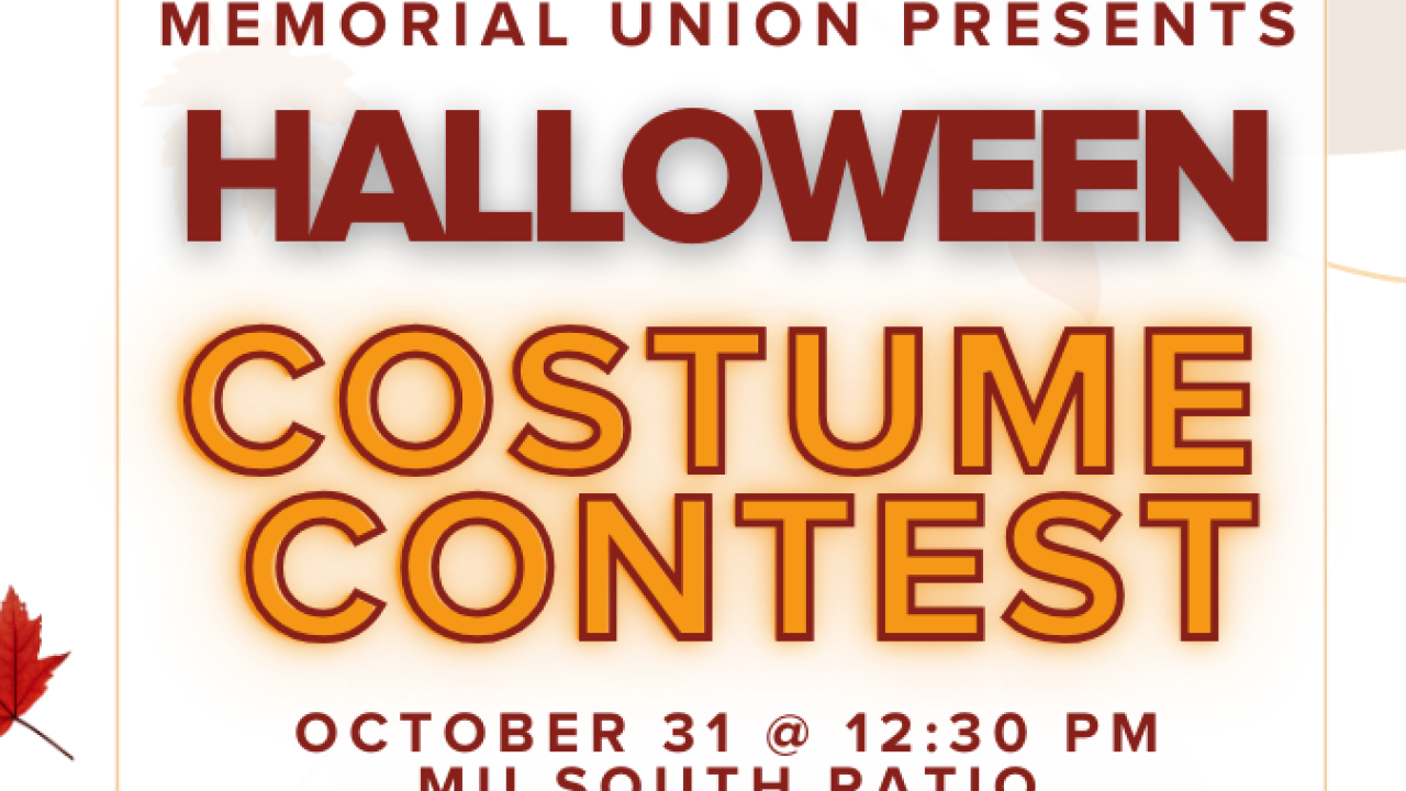 costume contest flyer with orange, white, tan and brown colors explaining the halloween costume contest that is occurring on October 31 on the MU south patio at 12:30pm