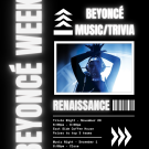 A flyer reads: Beyonce Week, Renaissance. Trivia Night 11/29, Beyonce Night 12/1